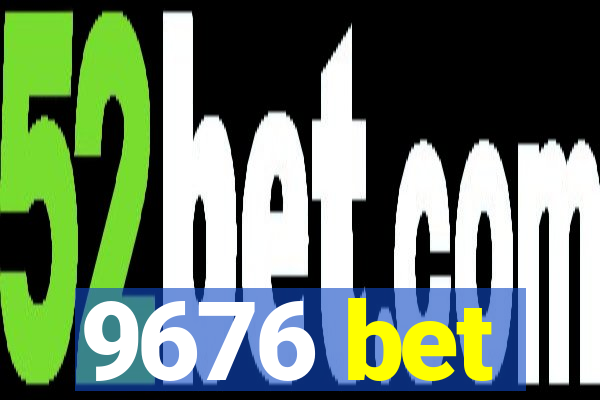 9676 bet